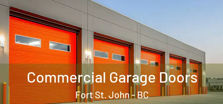  Commercial Garage Doors Fort St. John - BC